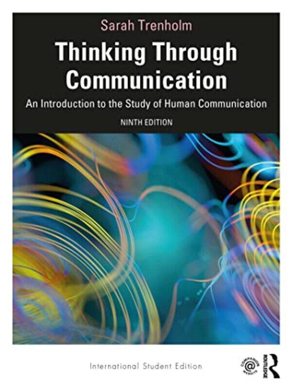 

Thinking Through Communication by Steve Foxe-Paperback