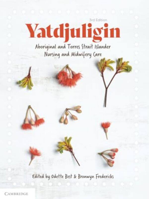 

Yatdjuligin by Odette (University of Southern Queensland) BestBronwyn (University of Queensland) Fredericks-Paperback