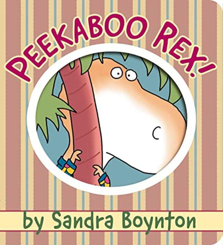 

Peekaboo Rex! by Boynton Sandra Boynton Sandra Paperback