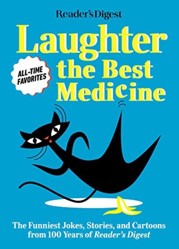 

Readers Digest Laughter Is The Best Medicine All Time Favorites The Funniest Jokes Stories And by Reader'S Digest - Paperback