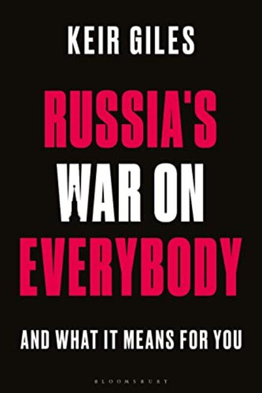 

Russia's War on Everybody by Keir (Chatham House, UK) Giles -Paperback