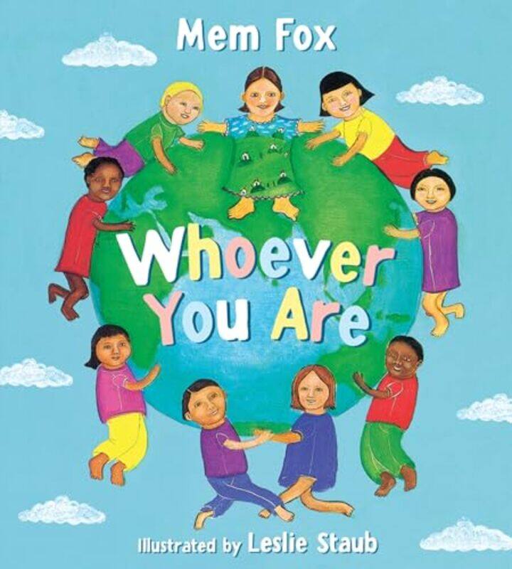 

Whoever You Are 8X8 By Fox Mem - Paperback