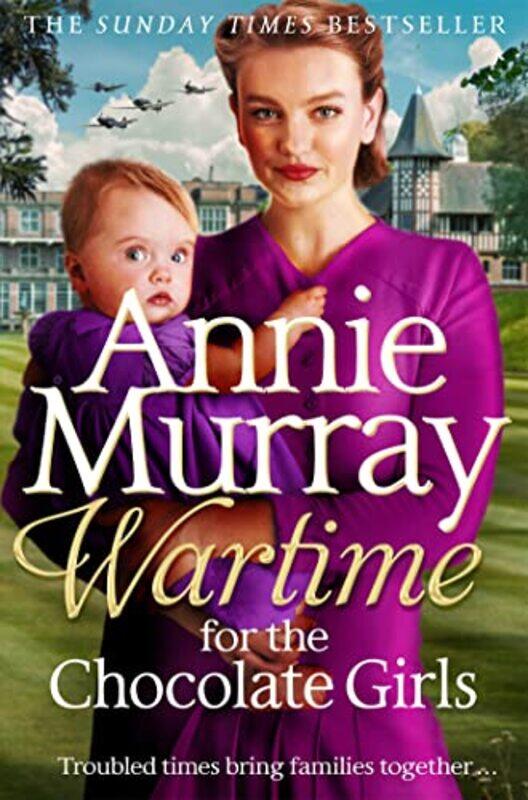 

Wartime for the Chocolate Girls by Annie Murray-Paperback