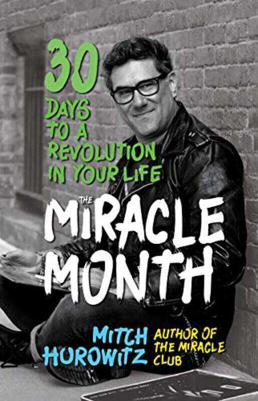 

The Miracle Month by Miles White-Hardcover