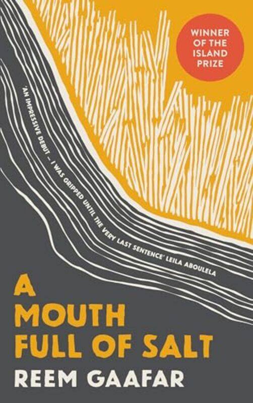 

A Mouth Full of Salt by Reem Gaafar-Hardcover