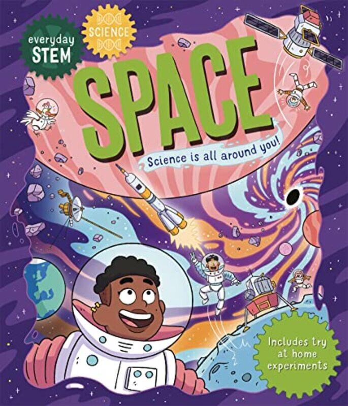 

Everyday STEM Science Space by Izzie ClarkeJames Lancett-Paperback