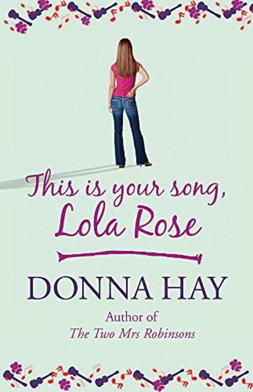 

This is Your Song, Lola Rose, Paperback Book, By: Donna Hay