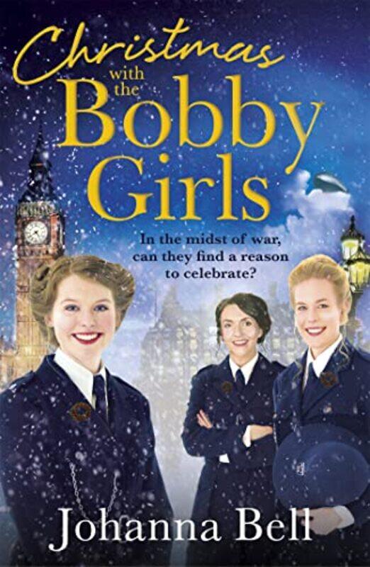 

Christmas with the Bobby Girls by Johanna Bell-Paperback