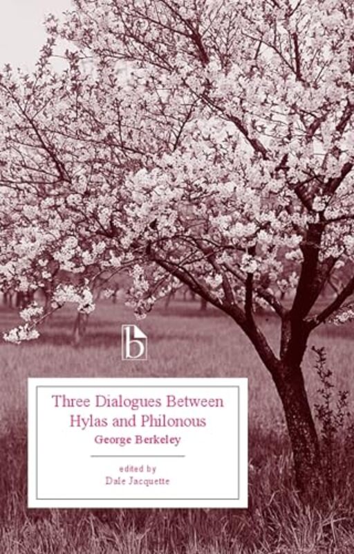 Three Dialogues between Hylas and Philonous 1713 by George BerkeleyDale Jacquette-Paperback