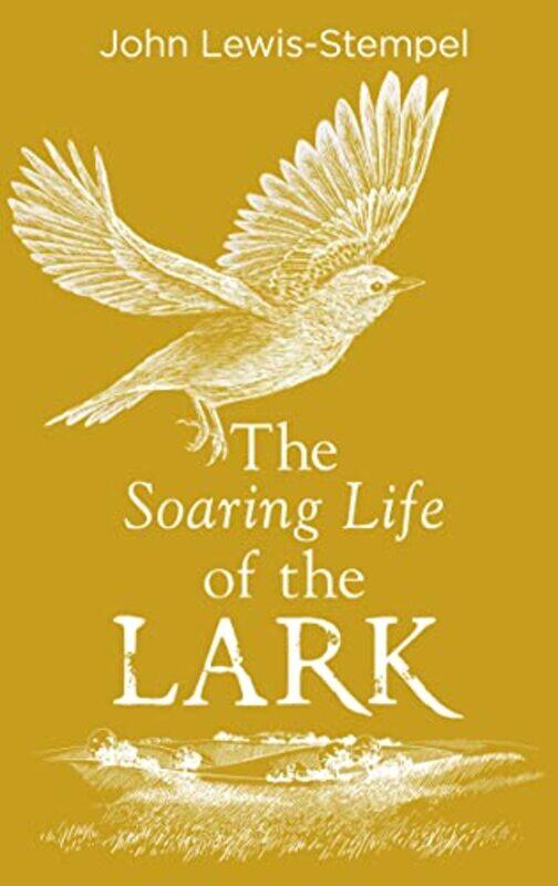 

The Soaring Life of the Lark by Ralph Berry-Hardcover