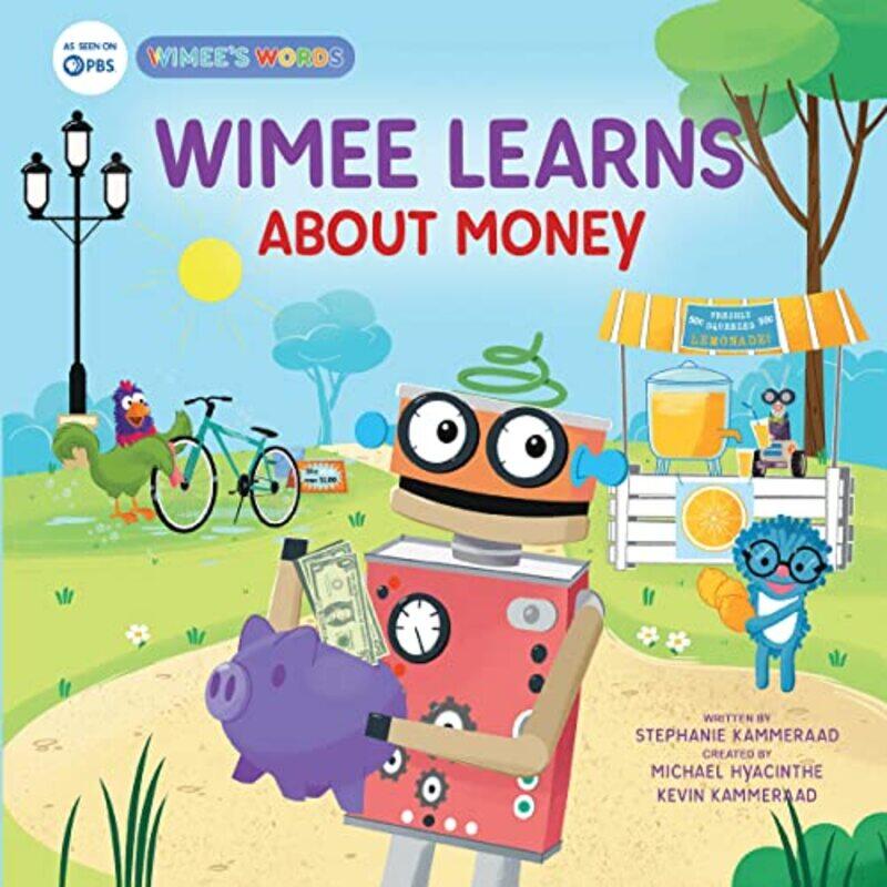 

Wimee Learns About Money by Stephanie Kammeraad-Hardcover