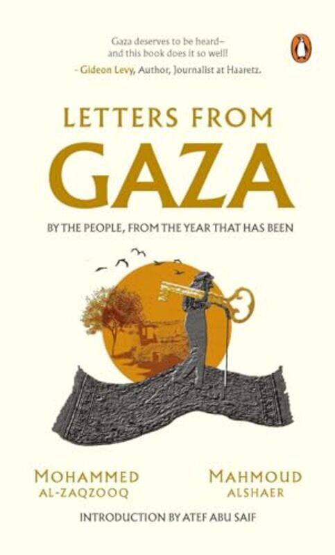 

Letters From Gaza, Hardcover by Mohammed Zaqzooq, Mahmoud Alshaer