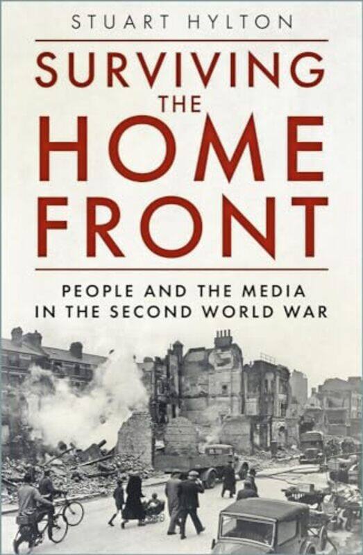 

Surviving The Home Front by Stuart Hylton-Paperback