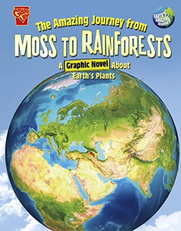 

The Amazing Journey from Moss to Rainforests by Steve FoxeScott Jeralds-Paperback