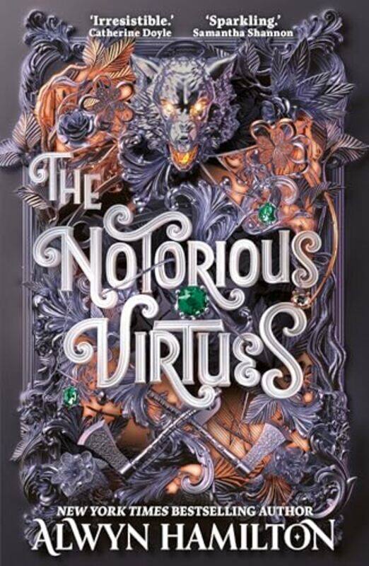 

The Notorious Virtues A Glittering New Fantasy Thriller From The New York Times Bestselling Author,Paperback By Hamilton, Alwyn
