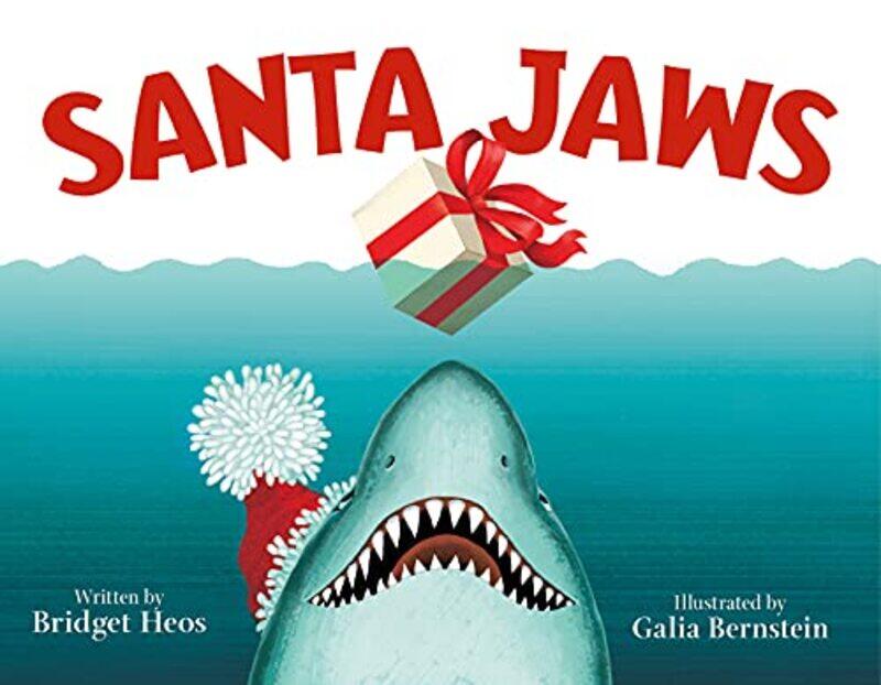 

Santa Jaws by Bridget HeosIllustrator Galia Bernstein-Hardcover