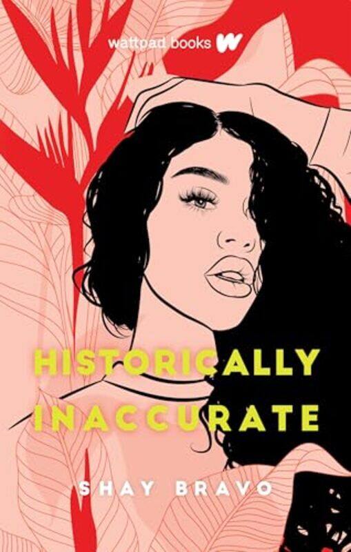 

Historically Inaccurate by Shay Bravo-Paperback