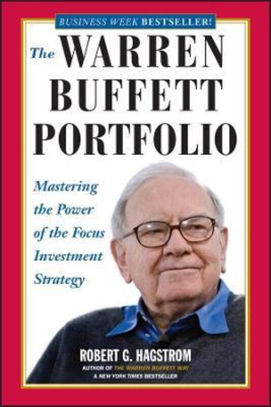 

The Warren Buffett Portfolio: Mastering the Power of the Focus Investment Strategy.paperback,By :Robert G. Hagstrom