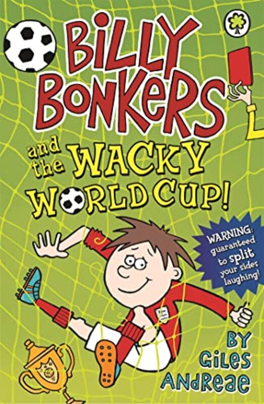 Billy Bonkers Billy Bonkers and the Wacky World Cup by Giles AndreaeSpike Gerrell-Paperback