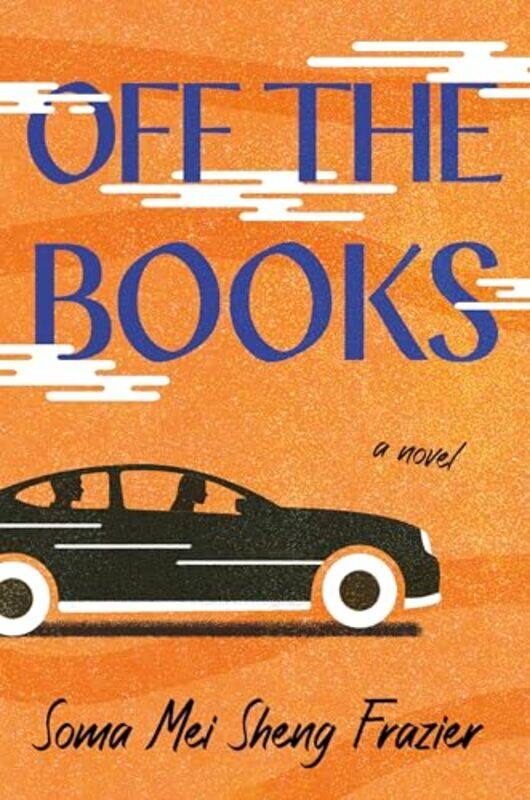 

Off The Bks By Frazier Soma Mei Sheng - Hardcover