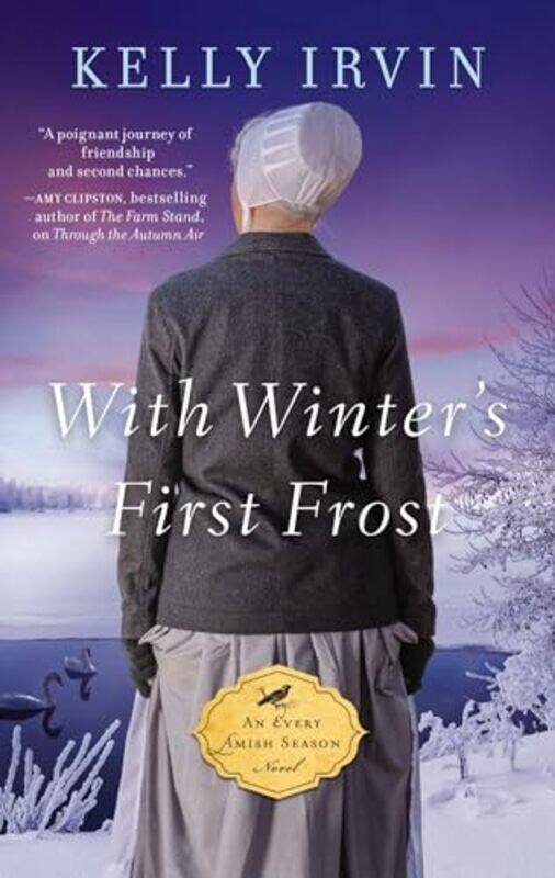 

With Winters First Frost by Kelly Irvin-Paperback