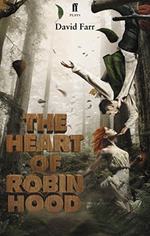 

The Heart of Robin Hood by David Farr-Paperback