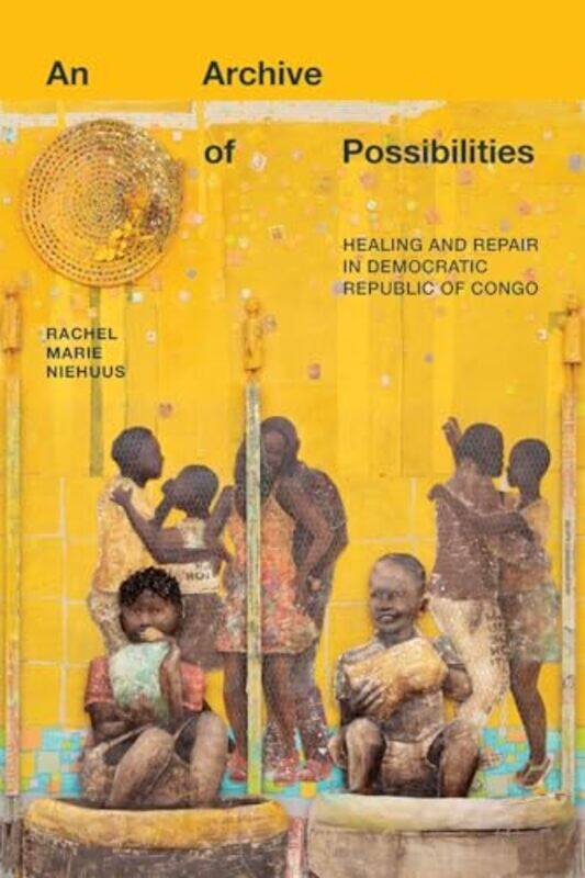 

An Archive Of Possibilities by Rachel Marie Niehuus-Paperback