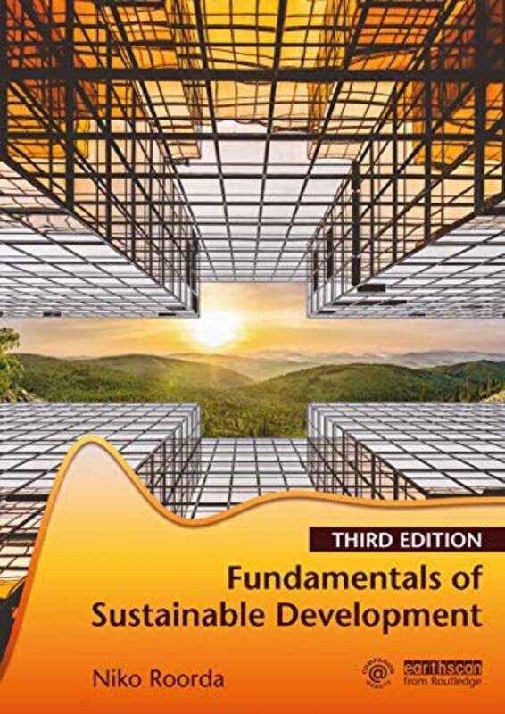 

Fundamentals Of Sustainable Development by Niko Roorda-Paperback