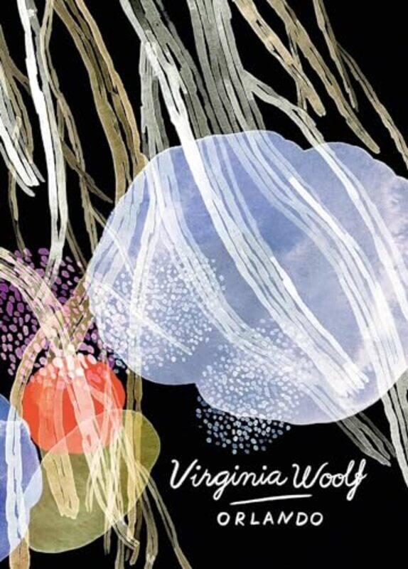 

Orlando Vintage Classics Woolf Series by Virginia Woolf-Paperback