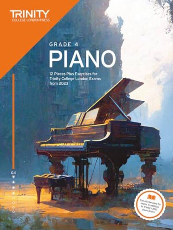 

Trinity College London Piano Exam Pieces Plus Exercises from 2023 Grade 4 by Emily Raij-Paperback