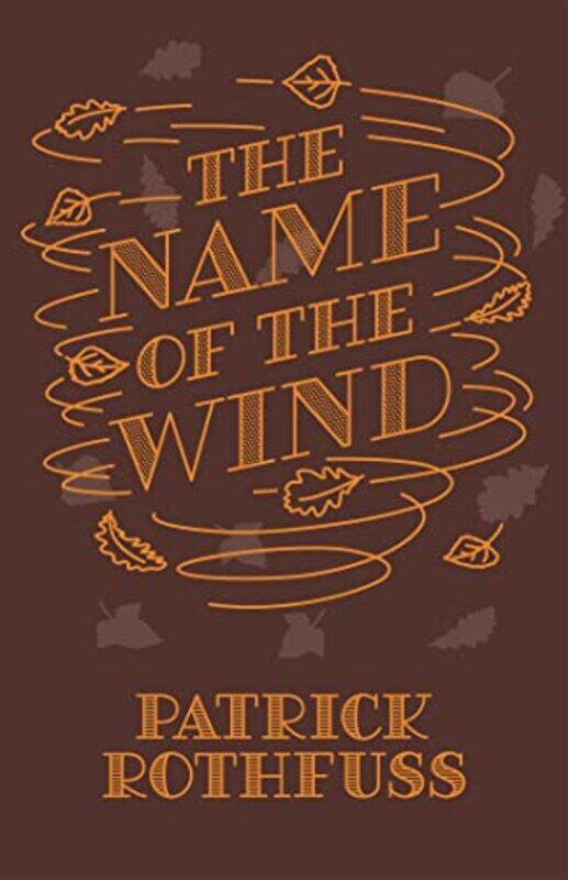 

The Name of the Wind by Patrick Rothfuss-Hardcover