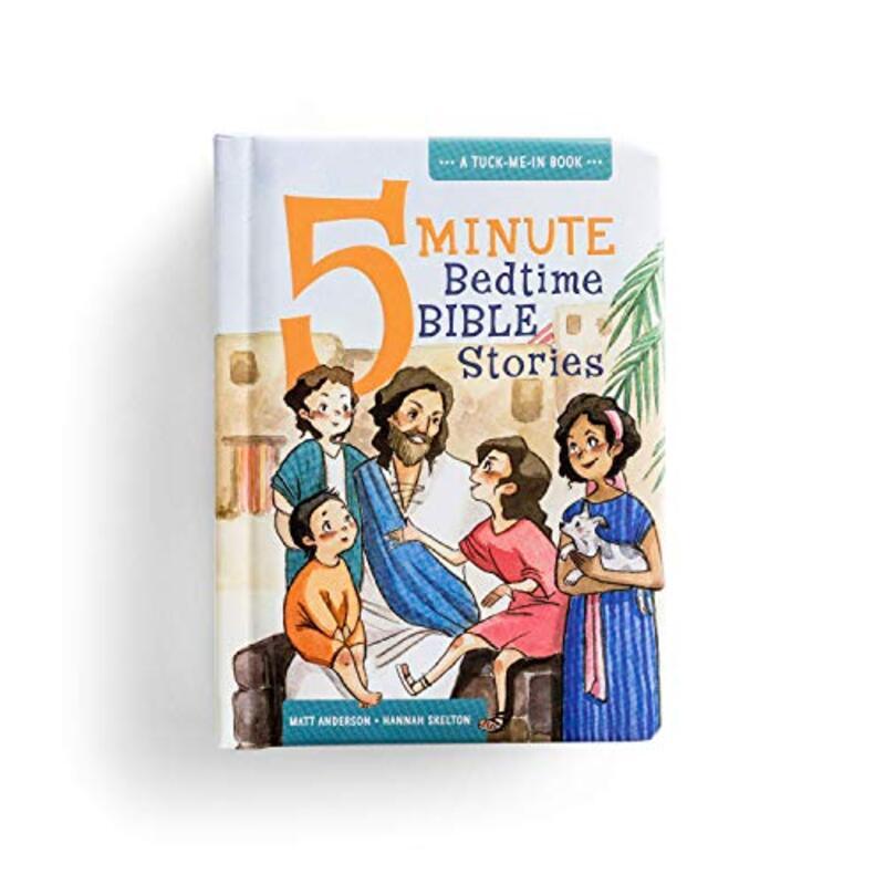 

5 Minute BEDT Perfumeime Bible Stories: A Tuck-Me-In Book,Paperback by Matt, Anderson - Skelton, Hannah