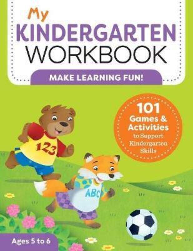 

My Kindergarten Workbook: 101 Games and Activities to Support Kindergarten Skills.paperback,By :Brittany Lynch