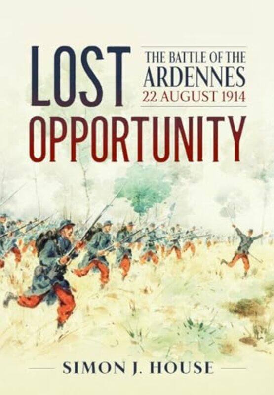 

Lost Opportunity by Simon J House-Paperback