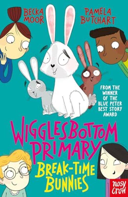 

Wigglesbottom Primary BreakTime Bunnies by Pamela ButchartBecka Moor-Paperback