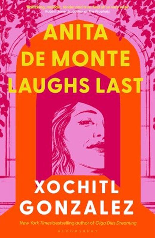 

Anita de Monte Laughs Last by Xochitl Gonzalez-Hardcover