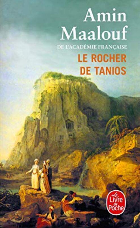 

Le Rocher De Tanios Prix Goncourt 1993 by Amin Maalouf..Paperback