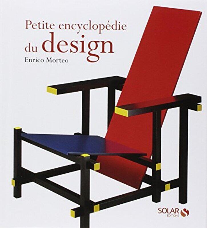 

Petite encyclop die du design , Paperback by Enrico Morteo