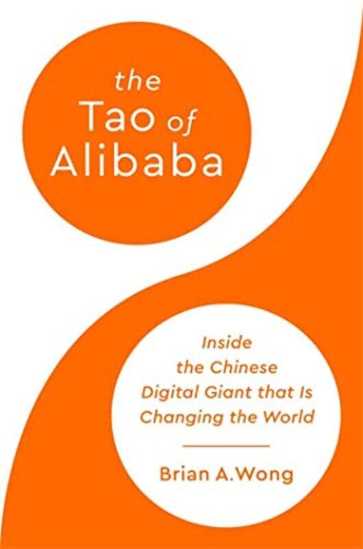 

The Tao of Alibaba by Brian Wong-Hardcover