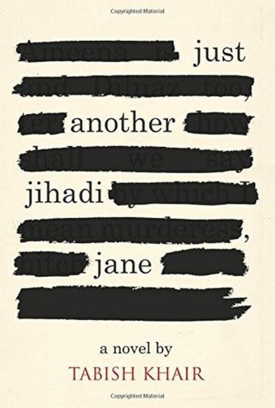 

Just Another Jihadi Jane by Tabish Khair-Paperback