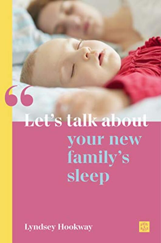 Lets talk about your new familys sleep,Paperback by Hookway, Lyndsey