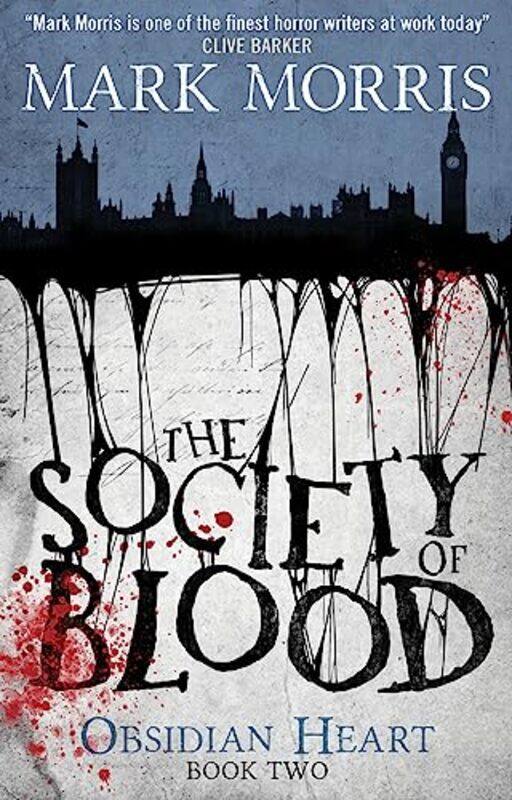 

The Society of Blood by Mark Morris-Paperback