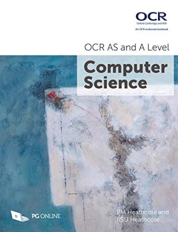 Ocr As And A Level Computer Science by PM HeathcoteRSU HeathcotePG Online-Paperback