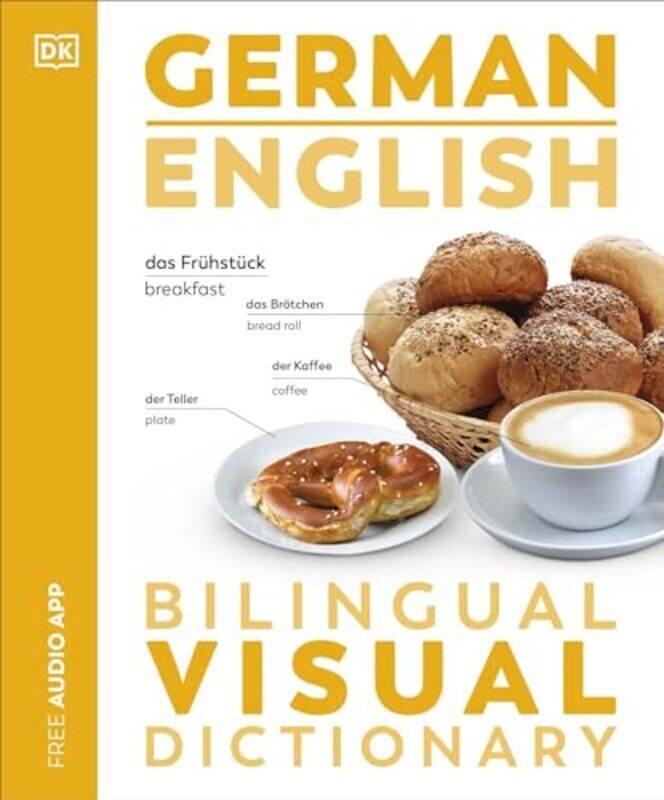 

German English Bilingual Visual Dictionary By Dk - Paperback