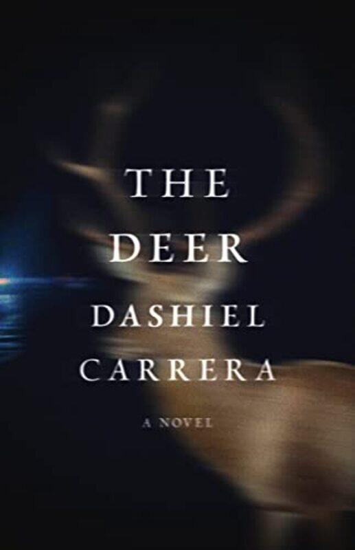 

Deer by Dashiel Carrera-Paperback