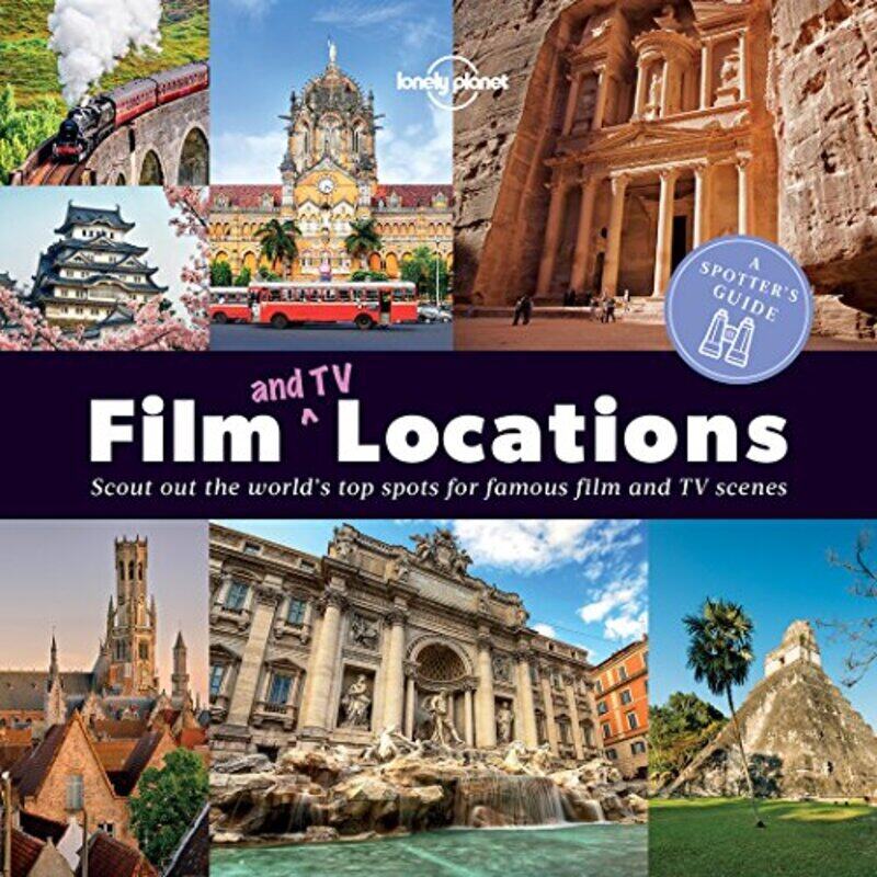 

A Spotter's Guide to Film (and TV) Locations (Lonely Planet), Paperback Book, By: Lonely Planet