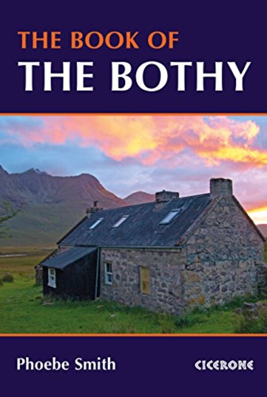 

The Book of the Bothy by Phoebe Smith-Paperback