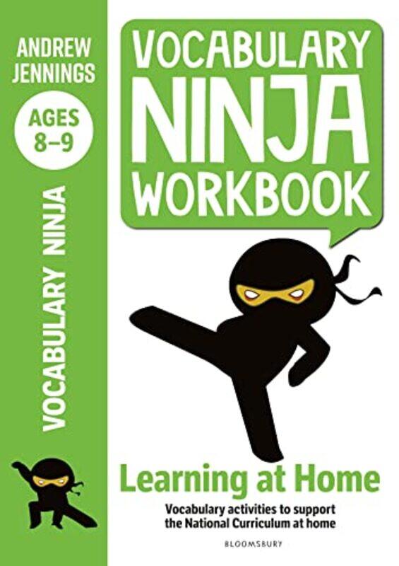 

Vocabulary Ninja Workbook For Ages 89 Vocabulary Activities To Support Catchup And Home Learning By Jennings, Andrew -Paperback