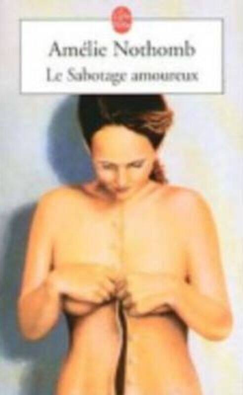 

Le Sabotage amoureux