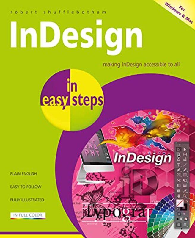 

Indesign In Easy Steps by Robert Shufflebotham-Paperback